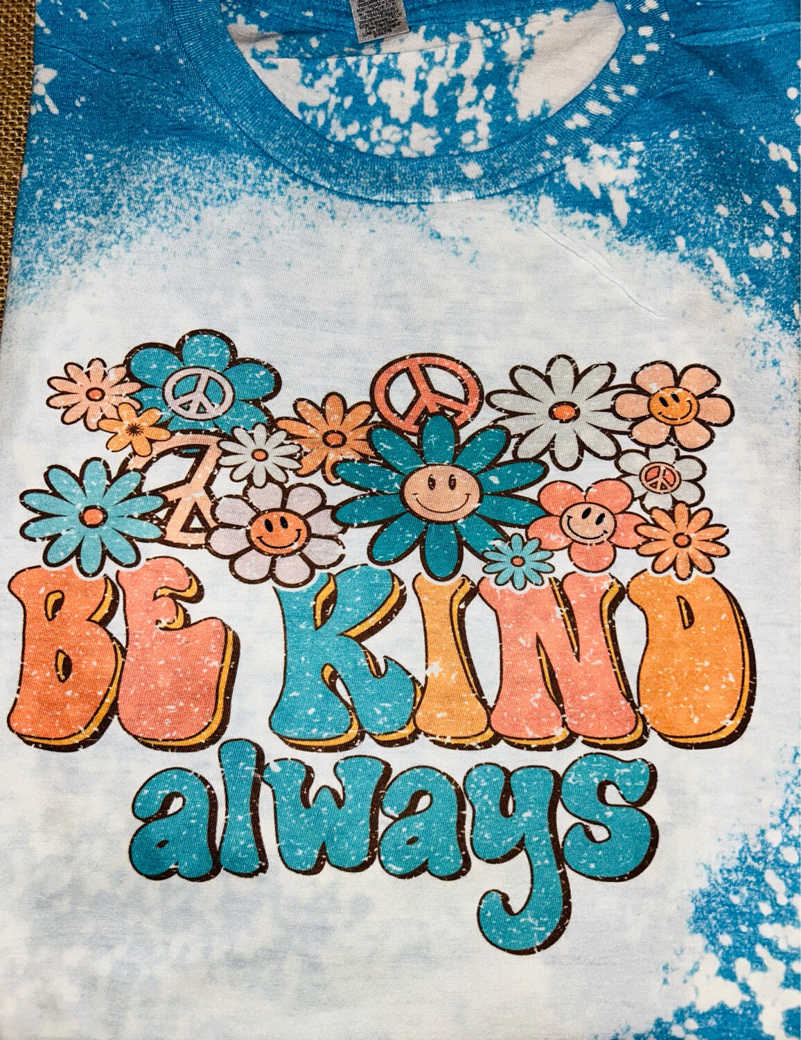 Be Kind Always Bleached Graphic Tee