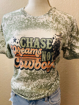 Chase Dreams Not Cowboys Bleached Graphic Tee
