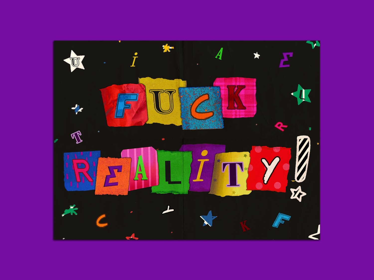 F*CK REALITY POSTER