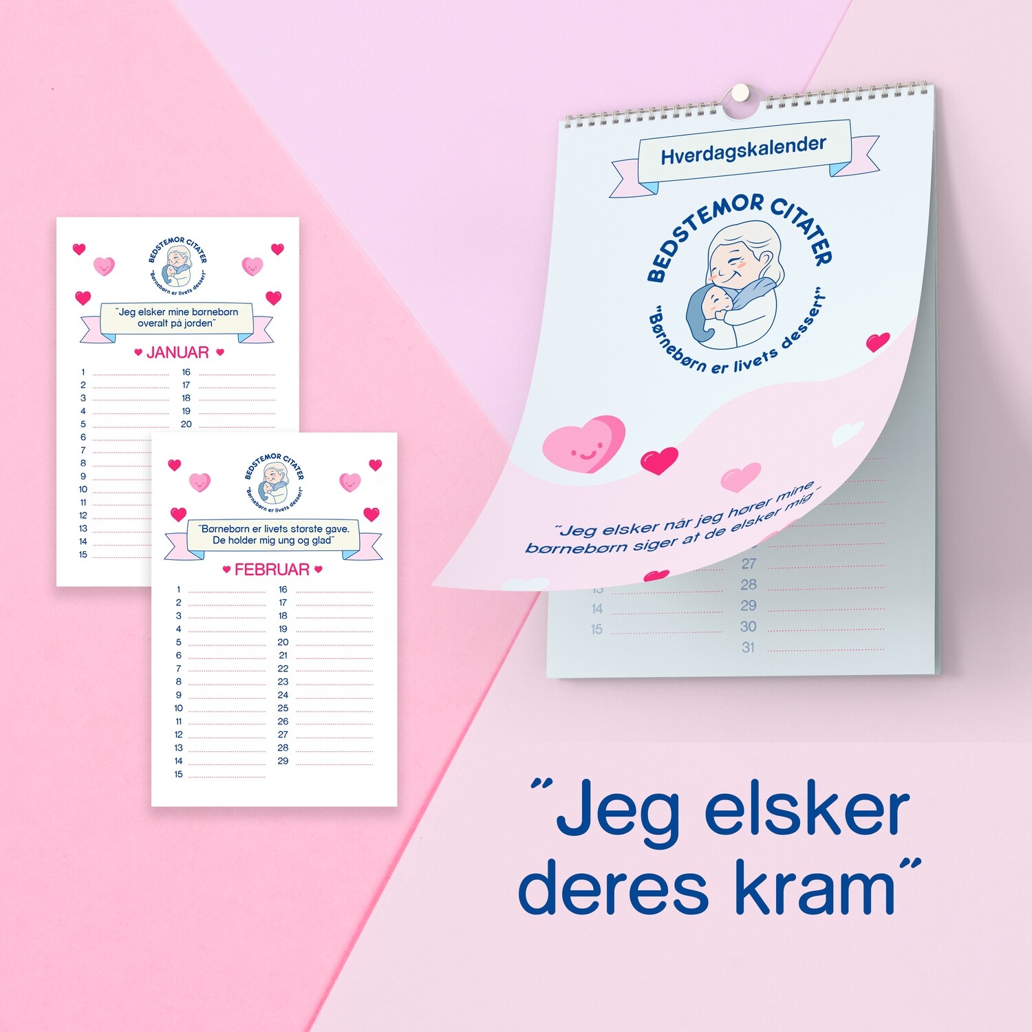 Hverdagskalender - til mormor, farmor og bedstemor.
