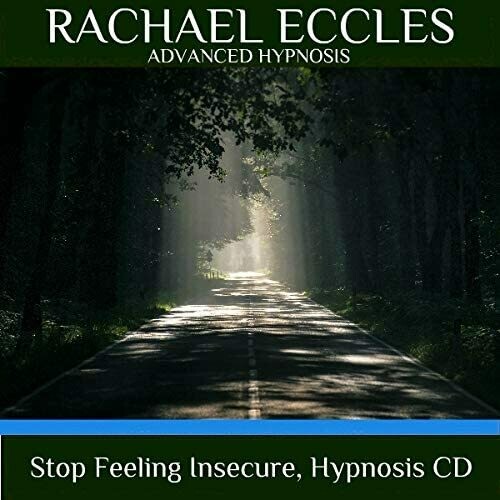Stop Feeling Insecure Overcome Your Insecurity, Hypnotherapy, Self Hypnosis CD Stop Feeling Insecure Overcome Your Insecurity, Hypnotherapy, Self Hypnosis CD