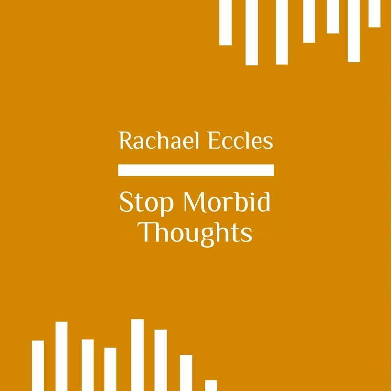 stop morbid thoughts hypnosis download hypnotherapy