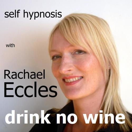 Drink No Wine, Give up wine Self Hypnosis, Hypnotherapy CD Drink No Wine, Give up wine Self Hypnosis, Hypnotherapy CD
