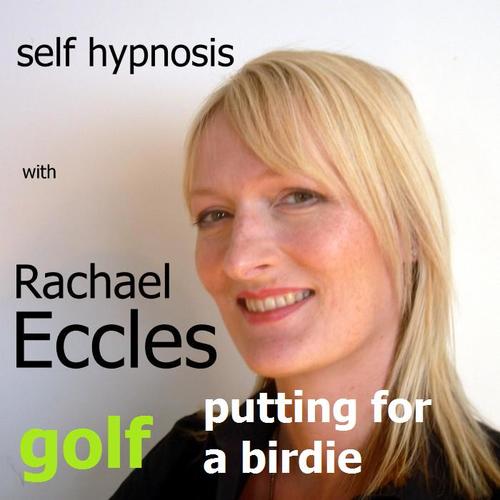 Golf: Putting for a Birdie, Improve Focus, Technique & Concentration, Sports Hypnotherapy Self Hypnosis CD Golf: Putting for a Birdie, Improve Focus, Technique & Concentration, Sports Hypnotherapy Self Hypnosis CD