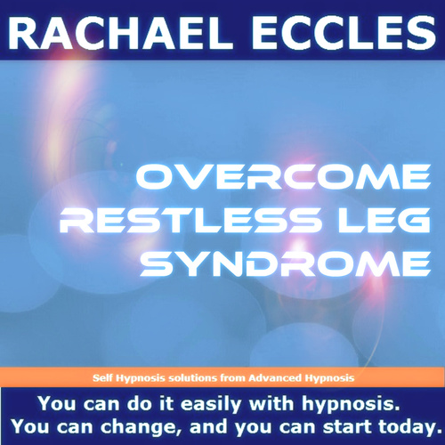 Restless Leg Syndrome, RLS Hypnotherapy, Self Hypnosis CD Restless Leg Syndrome, RLS Hypnotherapy, Self Hypnosis CD