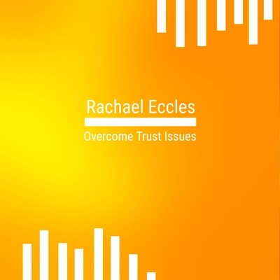 overcome trust issues self hypnosis download hypnotherapy