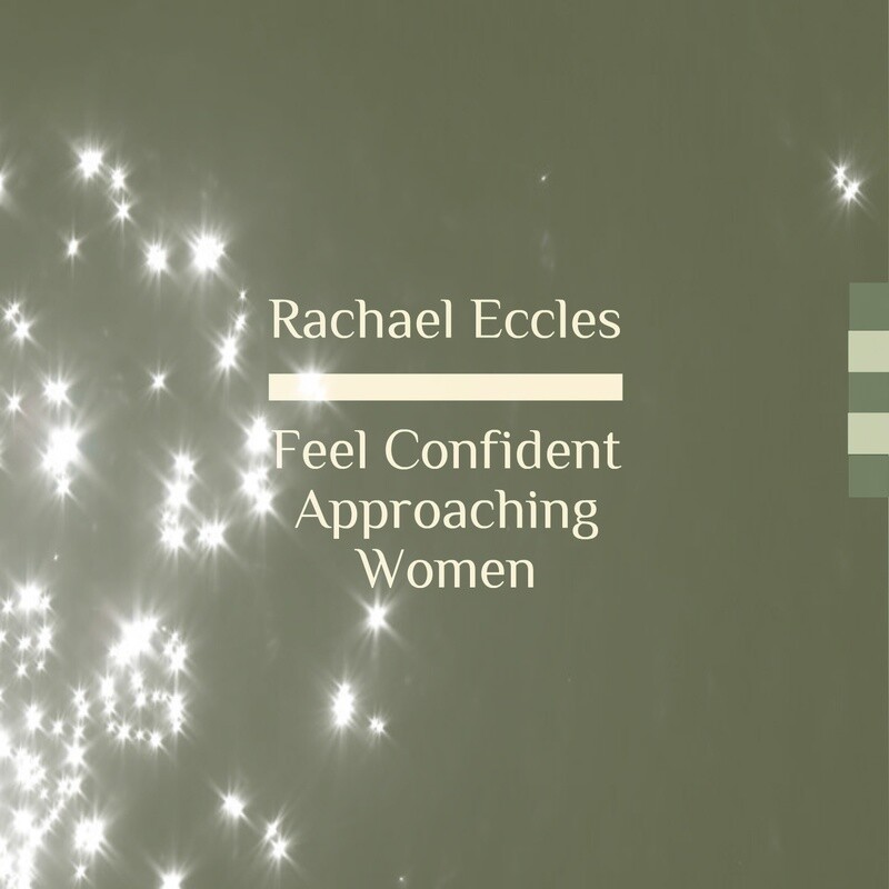 confidence approaching women hypnosis download confidence dating hypnotherapy