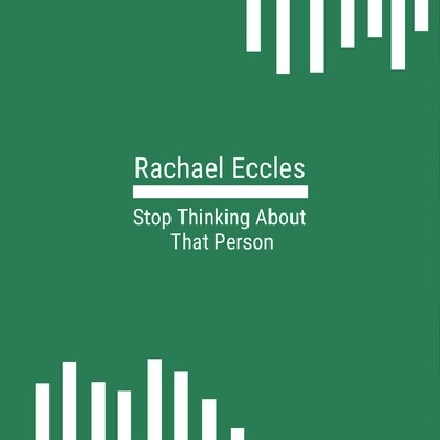 stop thinking about that person instant self hypnosis download or hypnotherapy CD