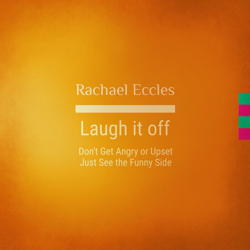 Emotional Reaction
anger management hypnosis download
see the funny side