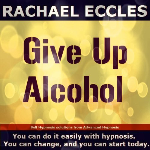 Give up Alcohol, Three Track Self Hypnosis Hypnotherapy MP3s Give up Alcohol, Three Track Self Hypnosis Hypnotherapy MP3s
