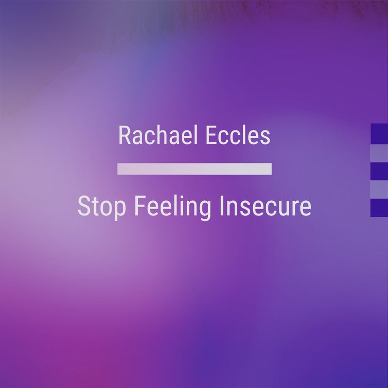 stop feeling insecure hypnosis download