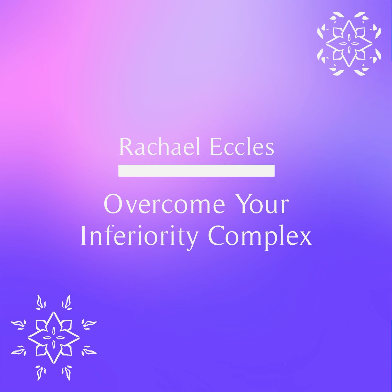 Overcome Your Inferiority Complex hypnosis download