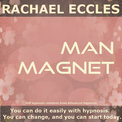 Be More Attractive to Men, Confident, Magnetic & Charismatic  Hypnotherapy, Hypnosis Download or CD