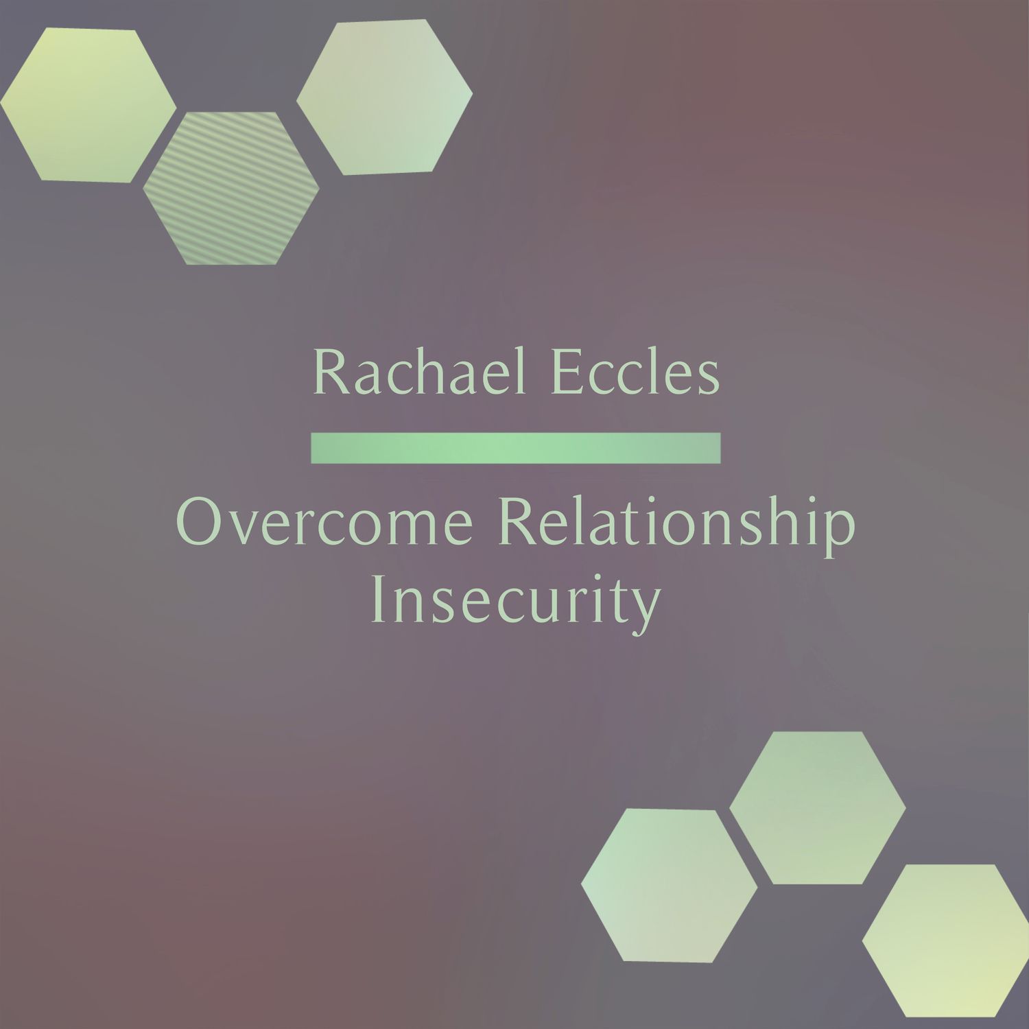 relationship insecurity hypnosis download