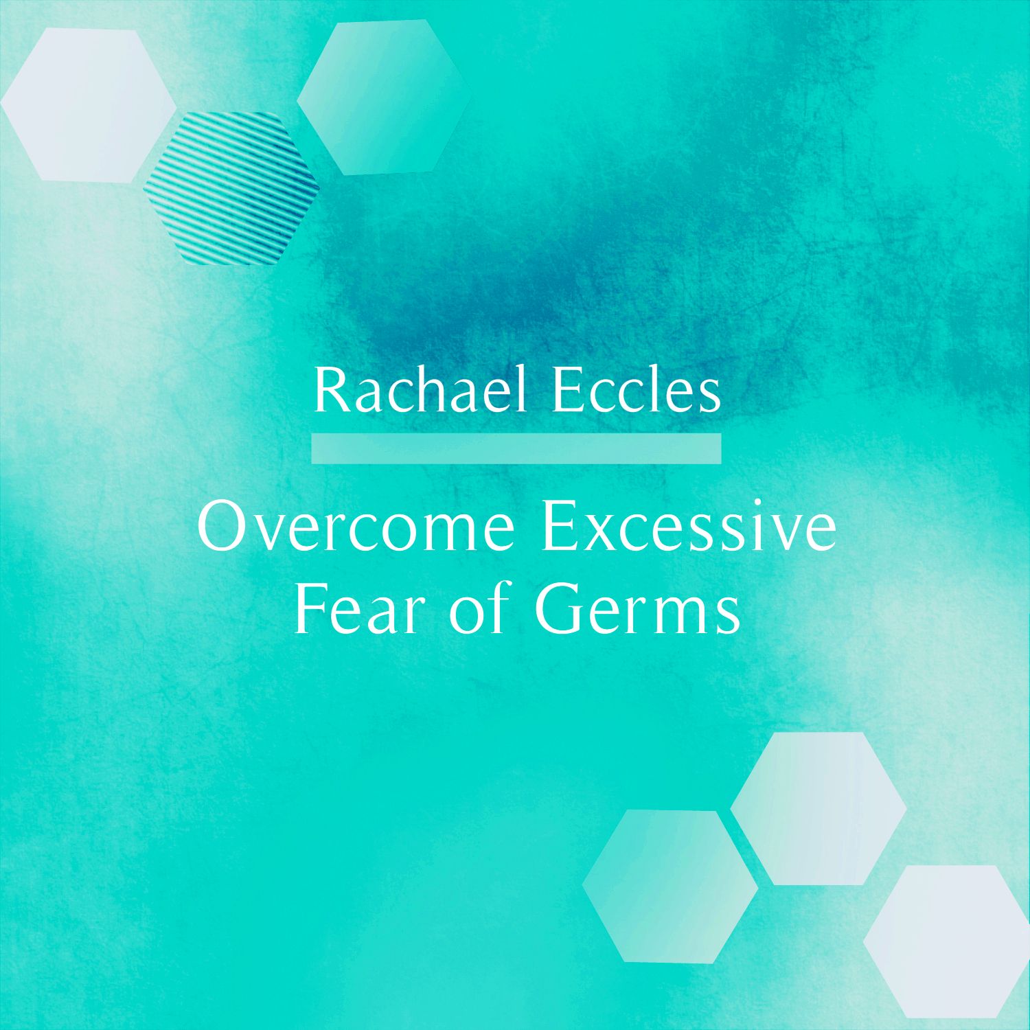overcome fear of germs instant self hypnosis download hypnotherapy