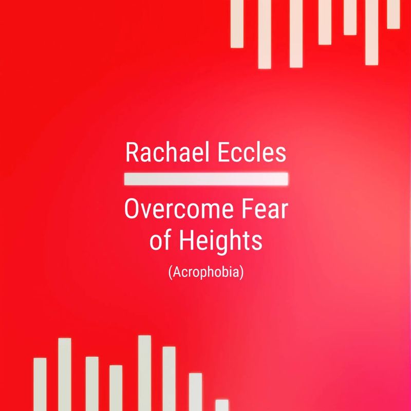 Overcome Fear of Heights Hypnosis downloads