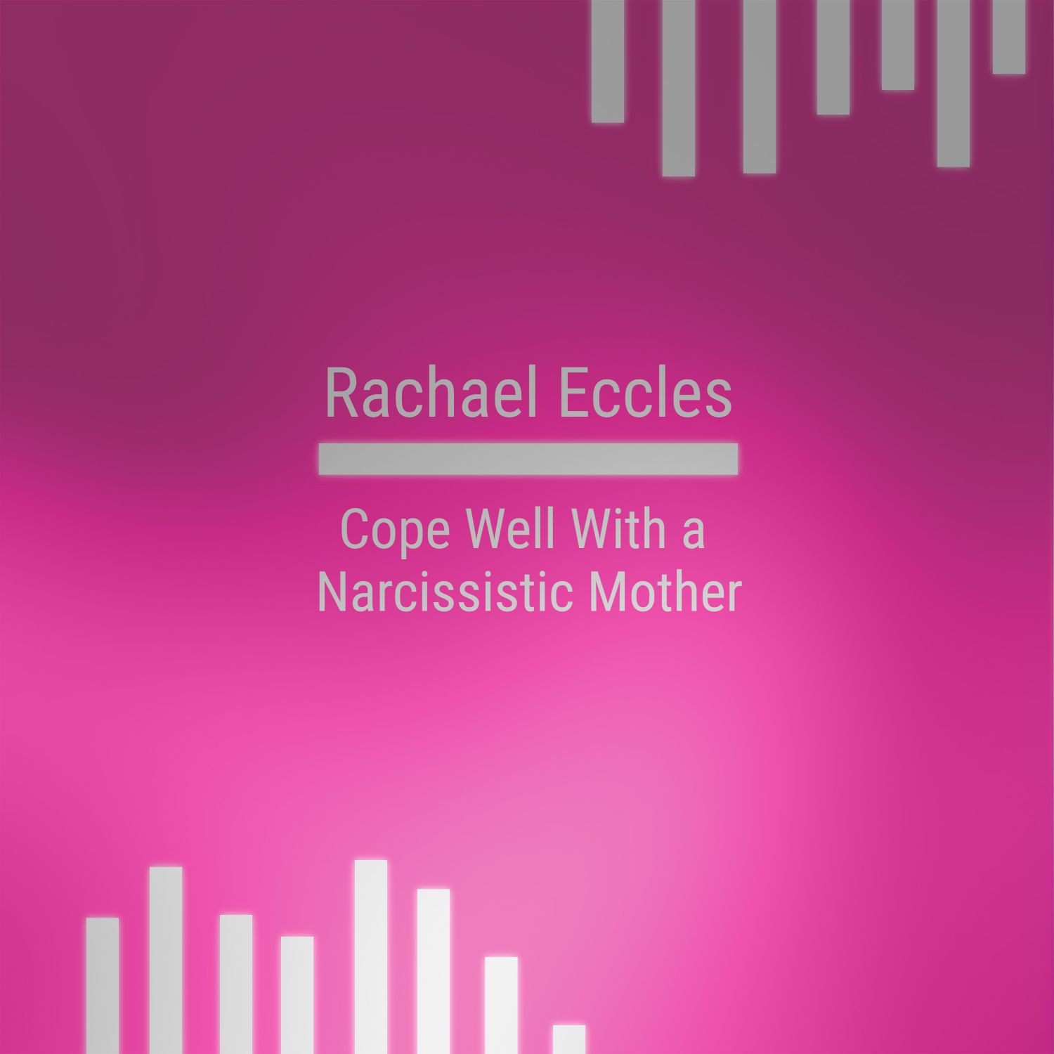 Cope Well With a Narcissistic Mother Hypnotherapy Self Hypnosis Download or CD