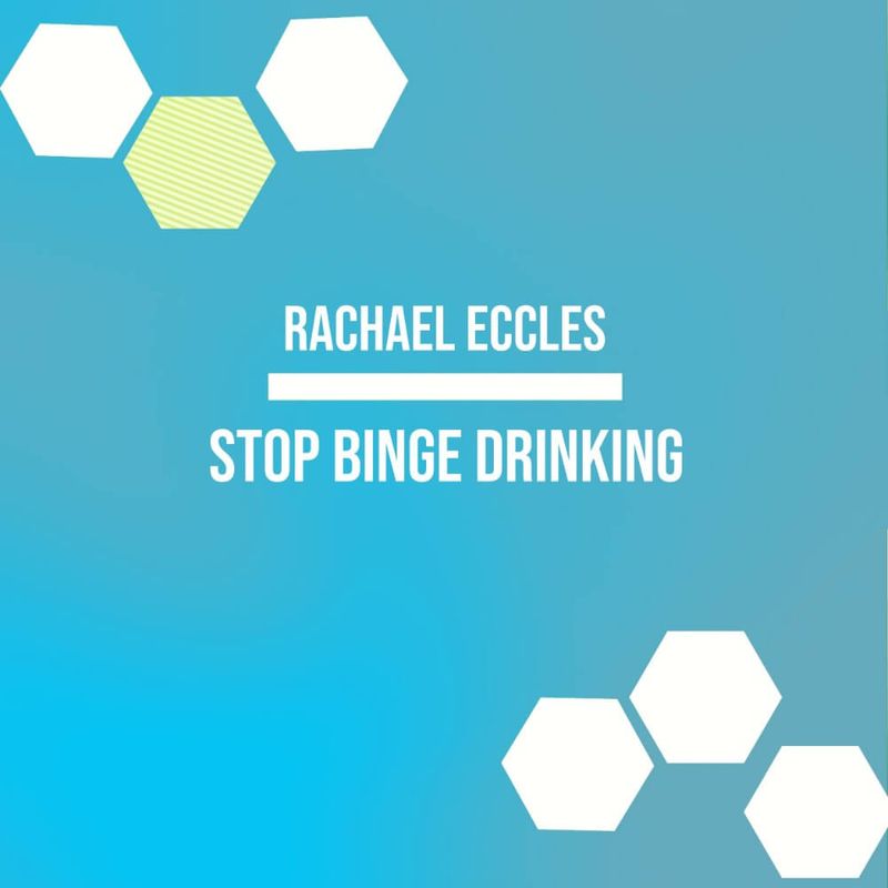 Self Hypnosis Stop Binge Drinking Alcohol Hypnosis MP3 Download or CD Stop Binge Drinking hypnosis