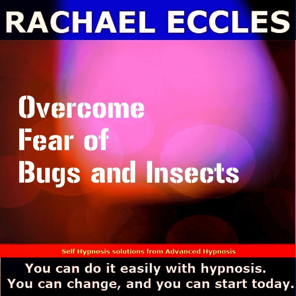 Overcome Fear of bugs and insects and spiders hypnosis downloads
