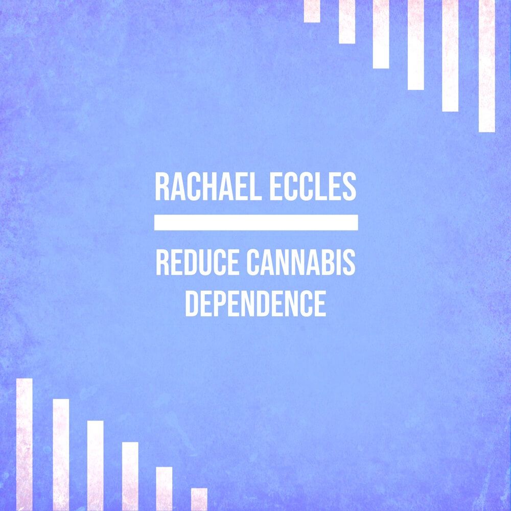 Reduce Cannabis Dependence Hypnosis Downloads
