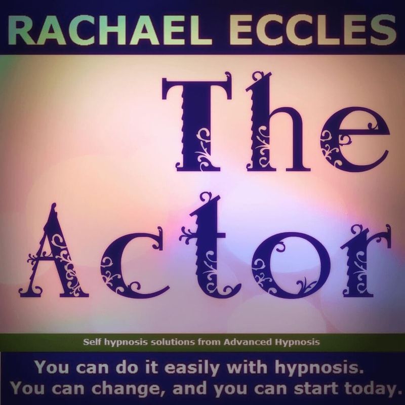 The Actor, acting skills hypnosis download by Rachael Eccles