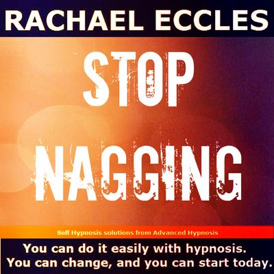 Stop Nagging & Controlling, Get on Better with People, Hypnotherapy Self Hypnosis Download or CD stop nagging and giving unwanted advice hypnosis download by Rachael Eccles