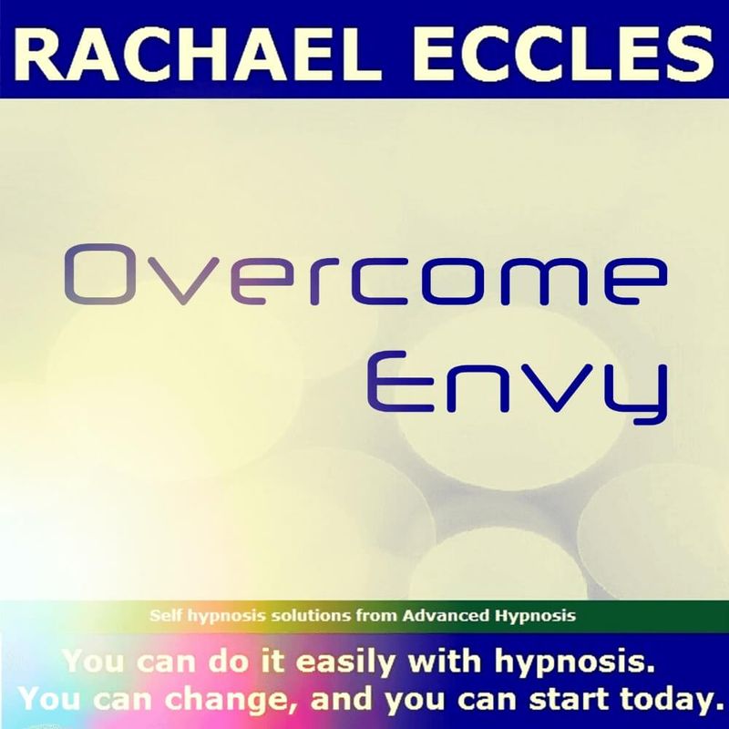 Overcome Envy and Focus on Your Life Instead, Hypnotherapy Hypnosis Download or CD Overcome Envy and Focus on Your Life Instead, Hypnotherapy Hypnosis Download or CD