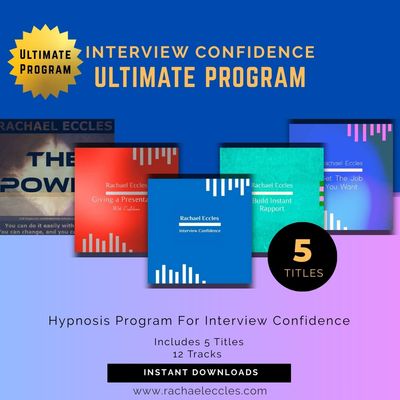 Interview Confidence Ultimate Program, 11 Hypnotherapy Audios,  Hypnosis Downloads