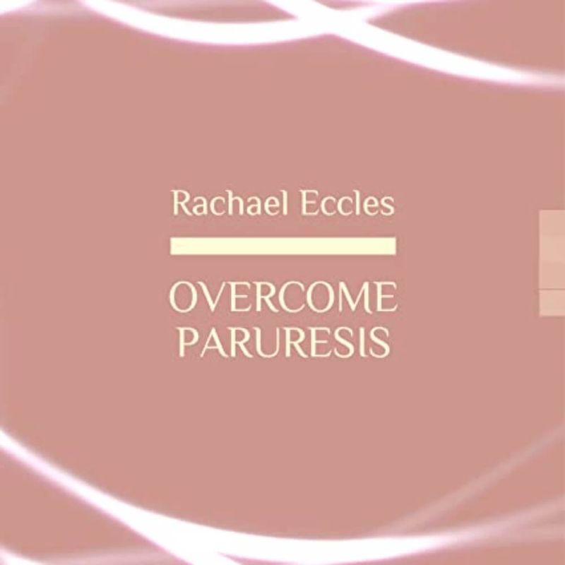 Overcome Paruresis hypnosis downloads