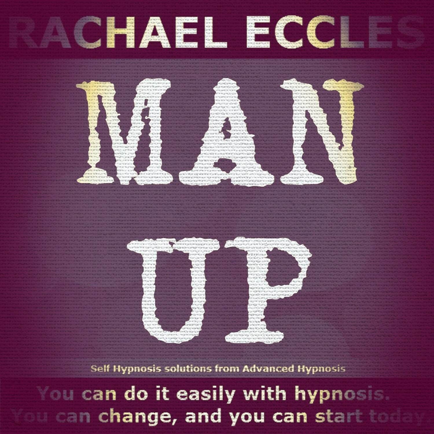 Confidence and courage for men, man up hypnosis download