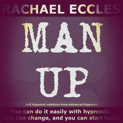 Confidence and courage for men, man up hypnosis download