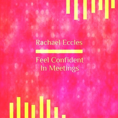 Be Confident in Meetings, Meditation Hypnotherapy Hypnosis Download or CD confident in meetings at work speak confidently hypnosis download hypnotherapy self hypnosis