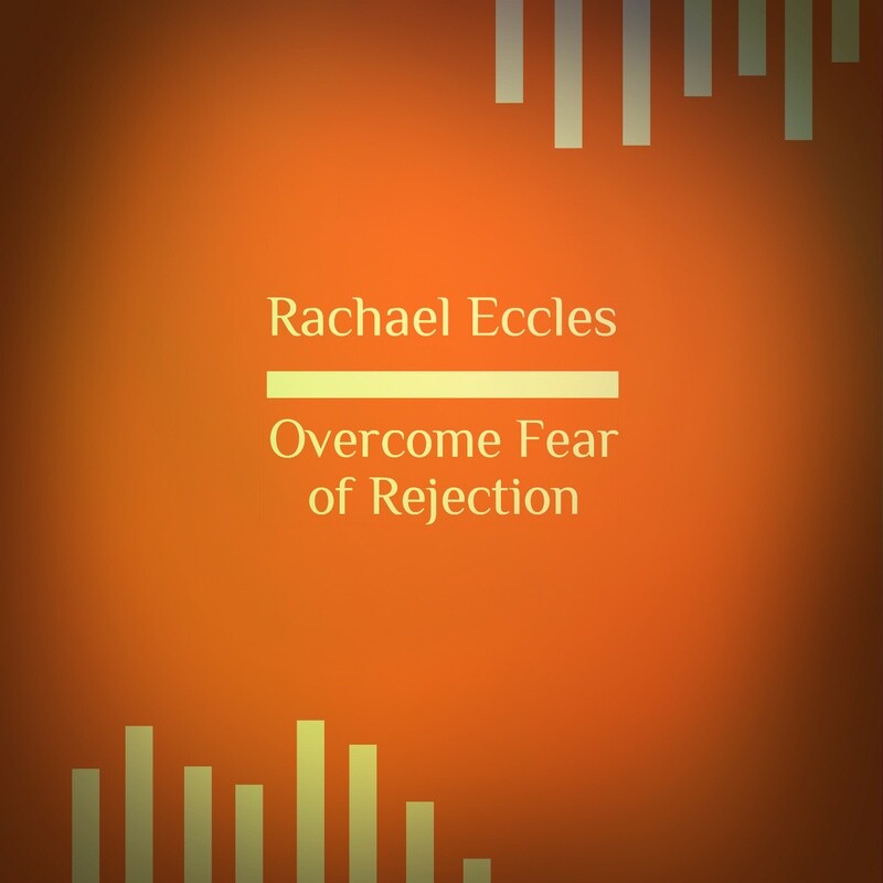 Overcome Fear of Rejection Self Hypnosis Download or CD overcome fear of rejection hypnosis download hypnotherapy