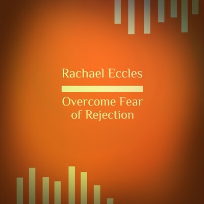 Overcome Fear of Rejection Self Hypnosis Download or CD overcome fear of rejection hypnosis download hypnotherapy