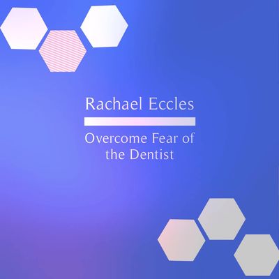 Fear of Dentists & Dental Anxiety Hypnosis Download or CD Fear of the dentist Hypnosis Downloads