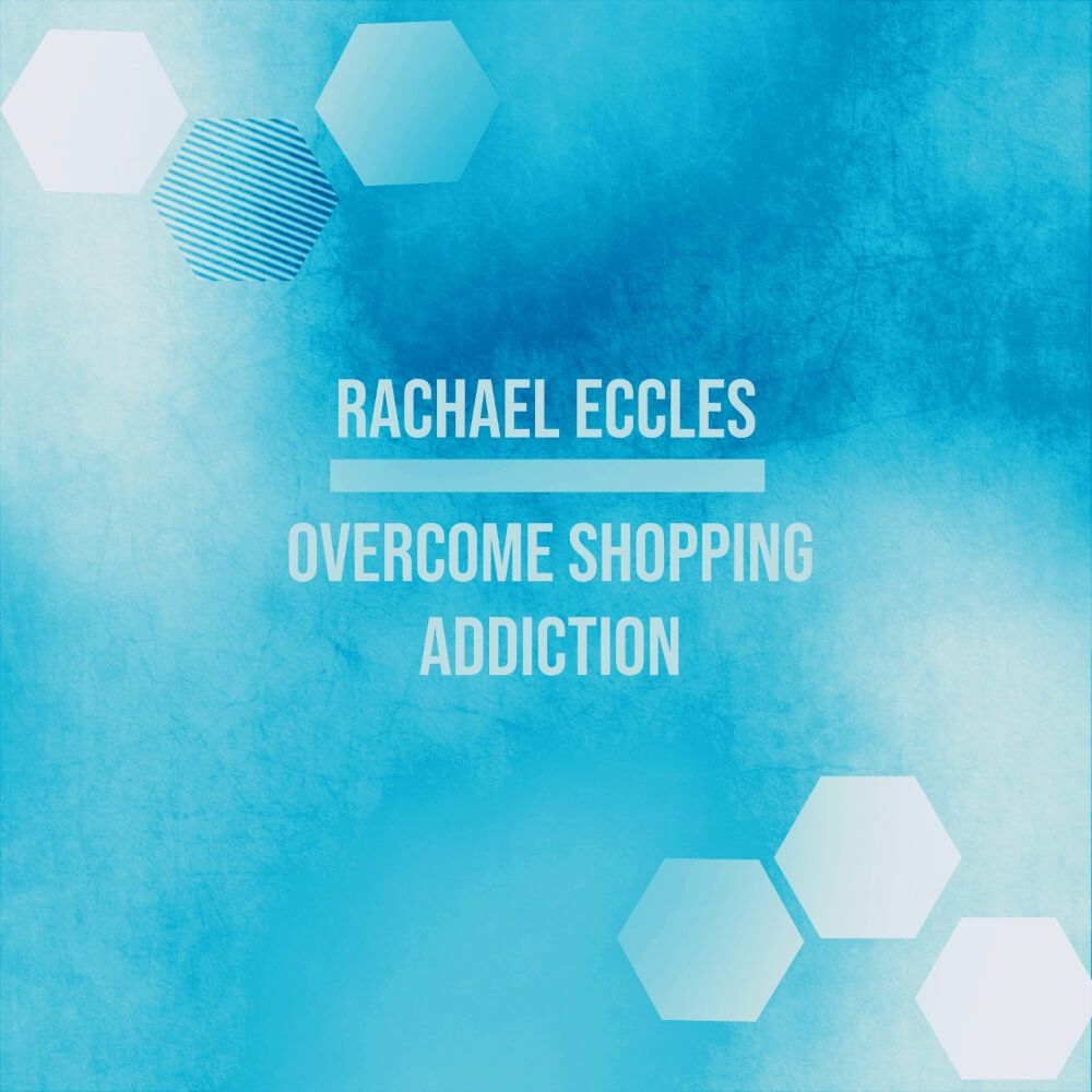 Shopping Addiction Hypnosis – Stop Impulse Buying Shopping addiction hypnosis audio
