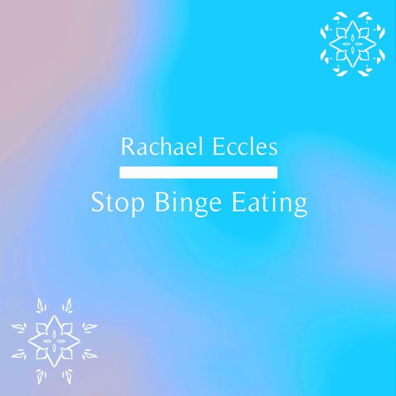 Stop Binge Eating & Overeating Hypnosis Download or CD Stop Binge Eating Hypnosis Downloads