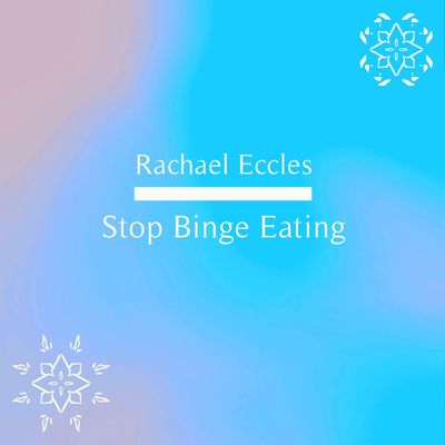 Stop Binge Eating & Overeating Hypnosis Download or CD Stop Binge Eating Hypnosis Downloads