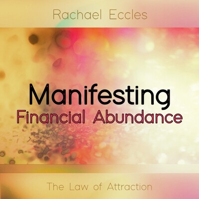 law of attraction for manifesting financial abundance guided meditation