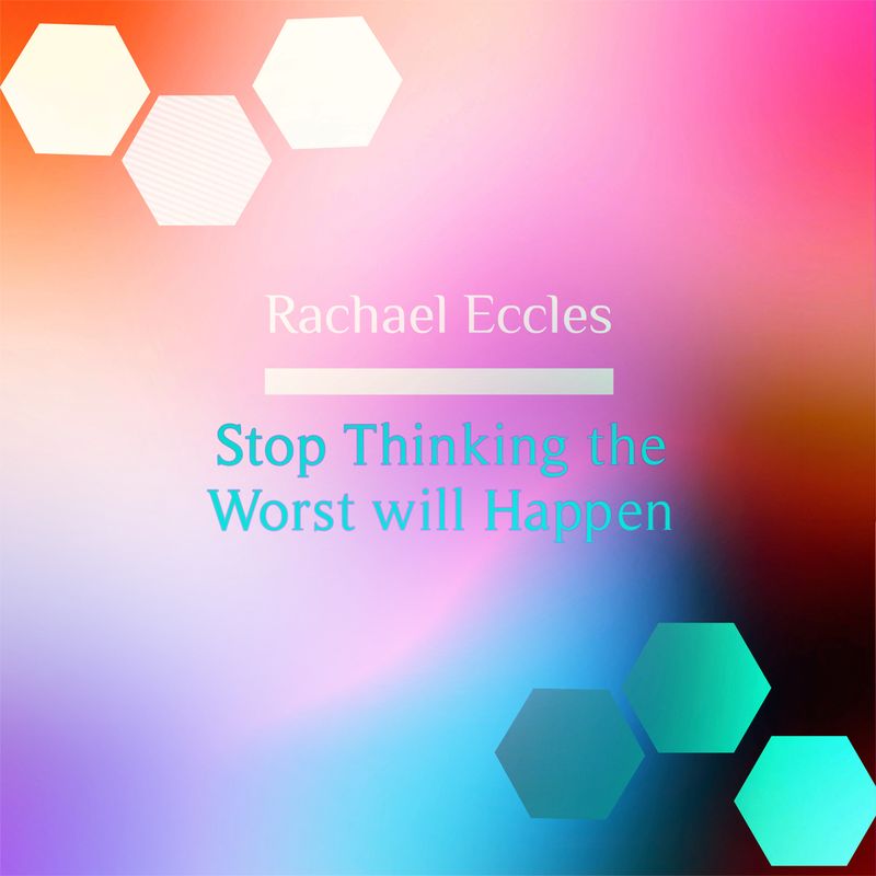 Stop Thinking the Worst Self Hypnosis Download or CD stop thinking the worst will happen
hypnosis download hypnotherapy