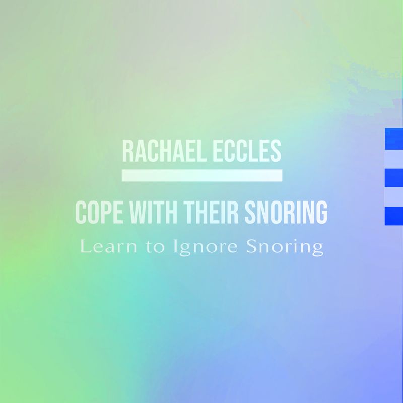 cope with snoring hypnosis download
ignore snoring hypnosis download
