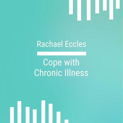 cope well with a chronic illness self hypnosis download hypnotherapy