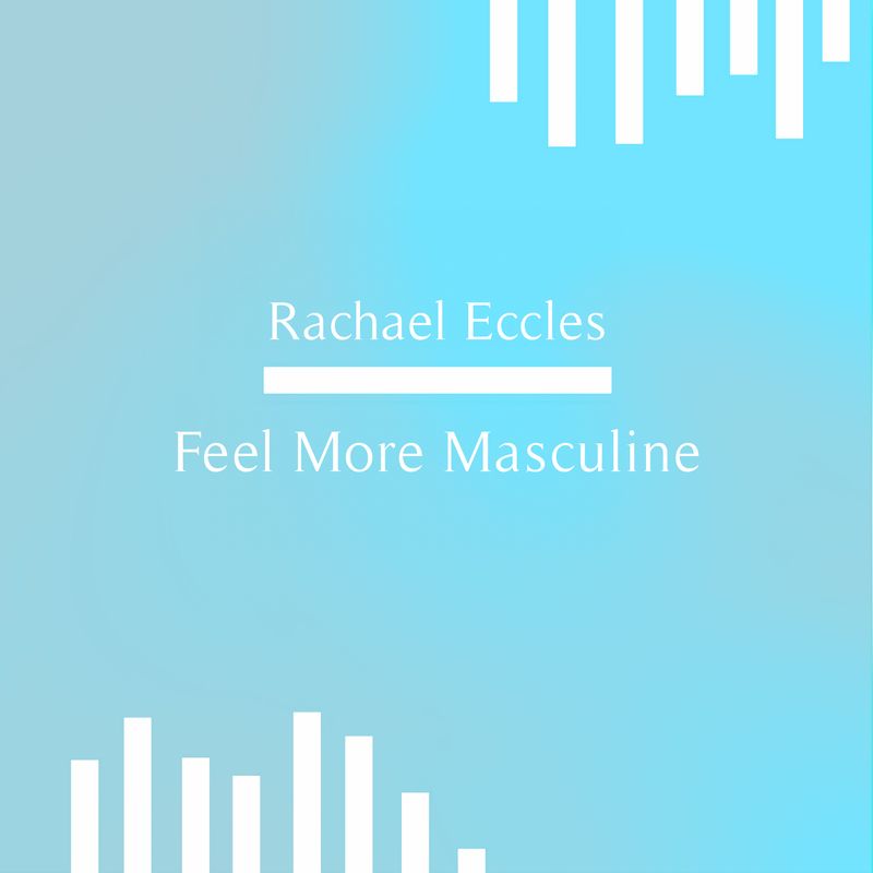 feel more masculine instant self hypnosis download hypnotherapy
