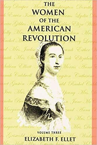 Women of the American Revolution Volume 3