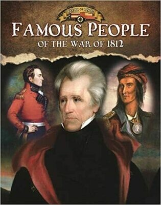 Famous People of the War of 1812 HB