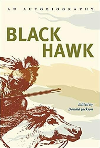 Black Hawk: An Autobiography 