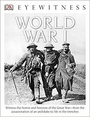 DK Eyewitness: World War I