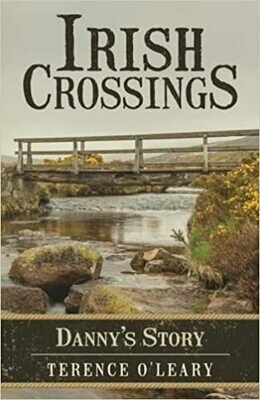 Irish Crossing: Danny's Story
