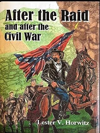 After the Raid and after the Civil War 