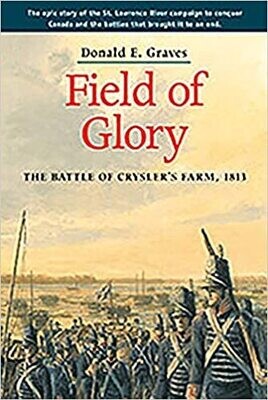 Field of Glory: The Battle of Crysler’s Farm, 1813 